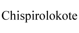 chispirolokote
