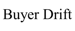 buyer drift