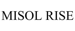 misol rise