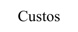custos