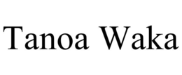 tanoa waka