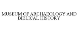museum of archaeology and biblical history