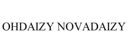 ohdaizy novadaizy