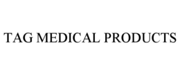 tag medical products