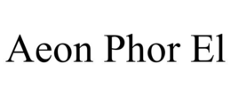 aeon phor el