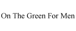 on the green for men