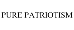 pure patriotism