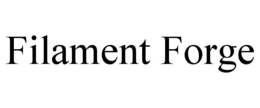 filament forge
