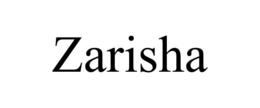 zarisha