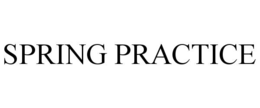 spring practice