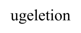 ugeletion