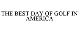 the best day of golf in america
