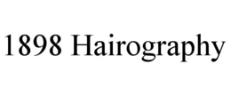 1898 hairography