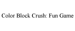 color block crush: fun game