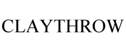 claythrow