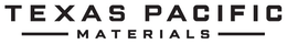 texas pacific materials