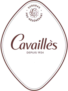 surgras pro-rÉgÉnÉrant cavaillÈs depuis 1924