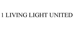1 living light united