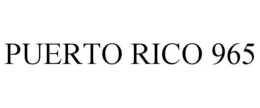 puerto rico 965