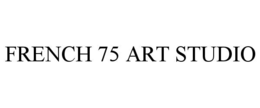 french 75 art studio