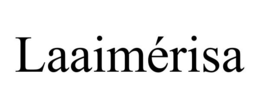 laaimÉrisa