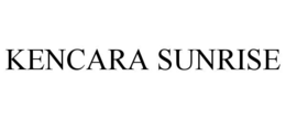 kencara sunrise