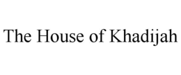 the house of khadijah