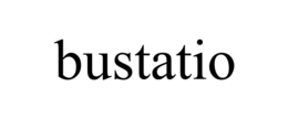 bustatio