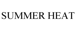 summer heat