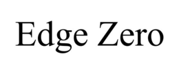 edge zero