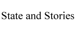state and stories