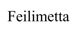 feilimetta