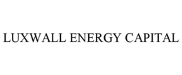 luxwall energy capital