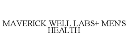 maverick well labs+ men's health