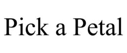 pick a petal
