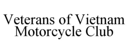 veterans of vietnam motorcycle club