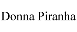 donna piranha