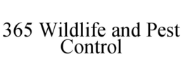 365 wildlife and pest control