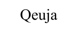 qeuja