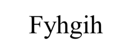 fyhgih