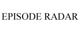 episode radar