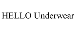 hello underwear