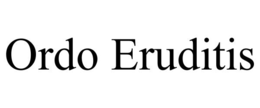 ordo eruditis