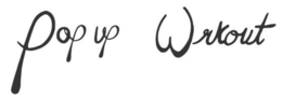 pop up wrkout
