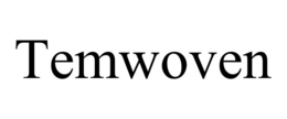 temwoven