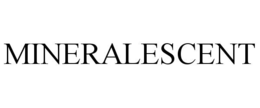 mineralescent