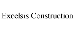 excelsis construction