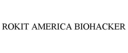 rokit america biohacker
