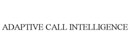 adaptive call intelligence