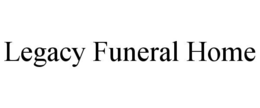 legacy funeral home
